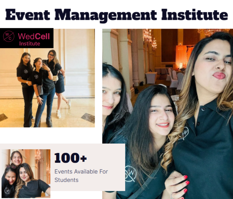 All About Event Management Courses at WedCell Institute of Event Management